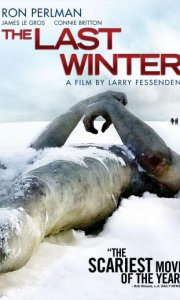   / The Last Winter (2006)
